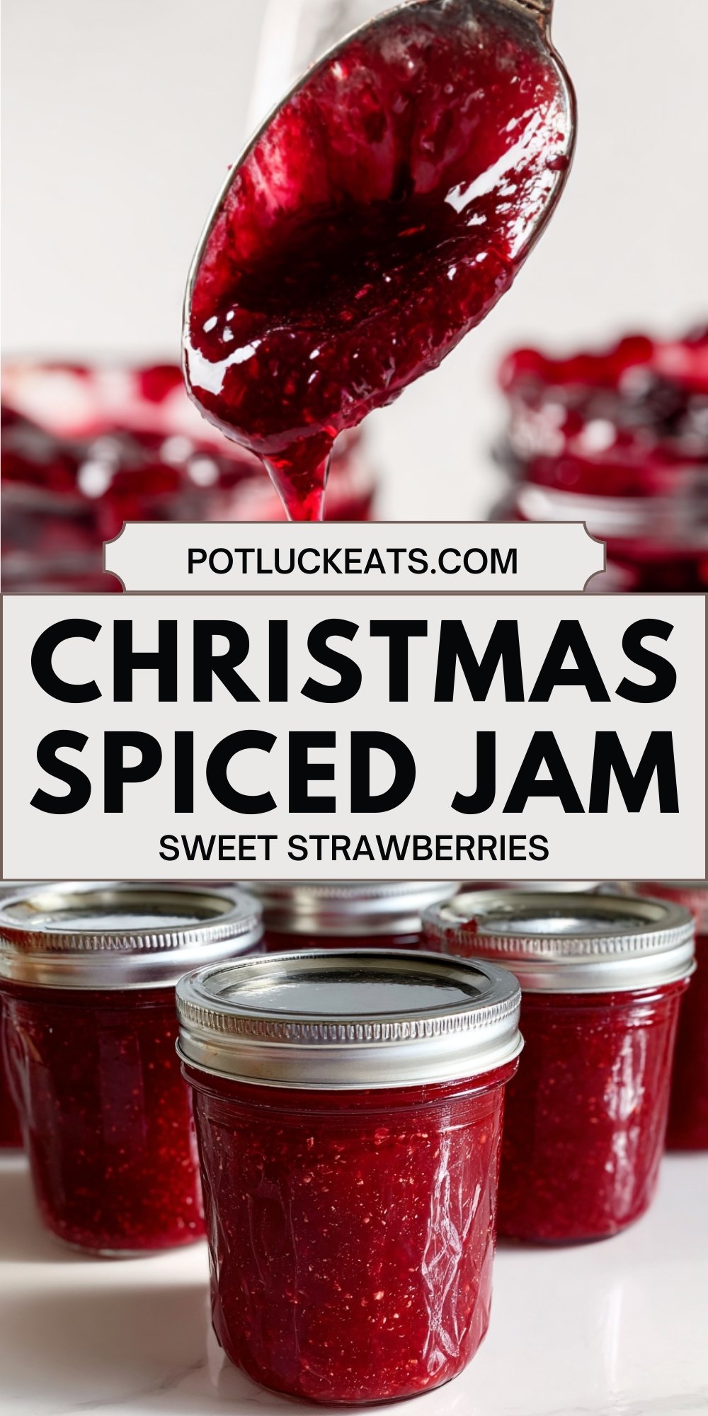 Glass jars filled with Christmas spiced jam made from strawberries, cranberries, and spices, with a spoonful of glossy jam overhead.