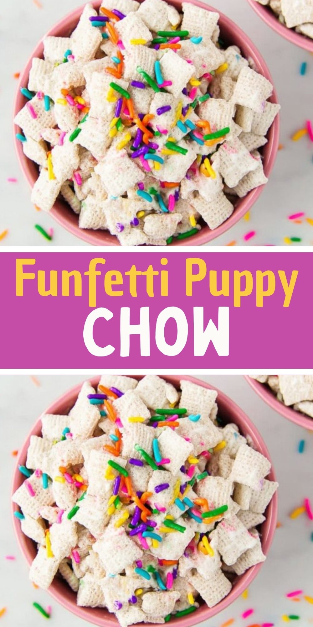 Funfetti Puppy Chow