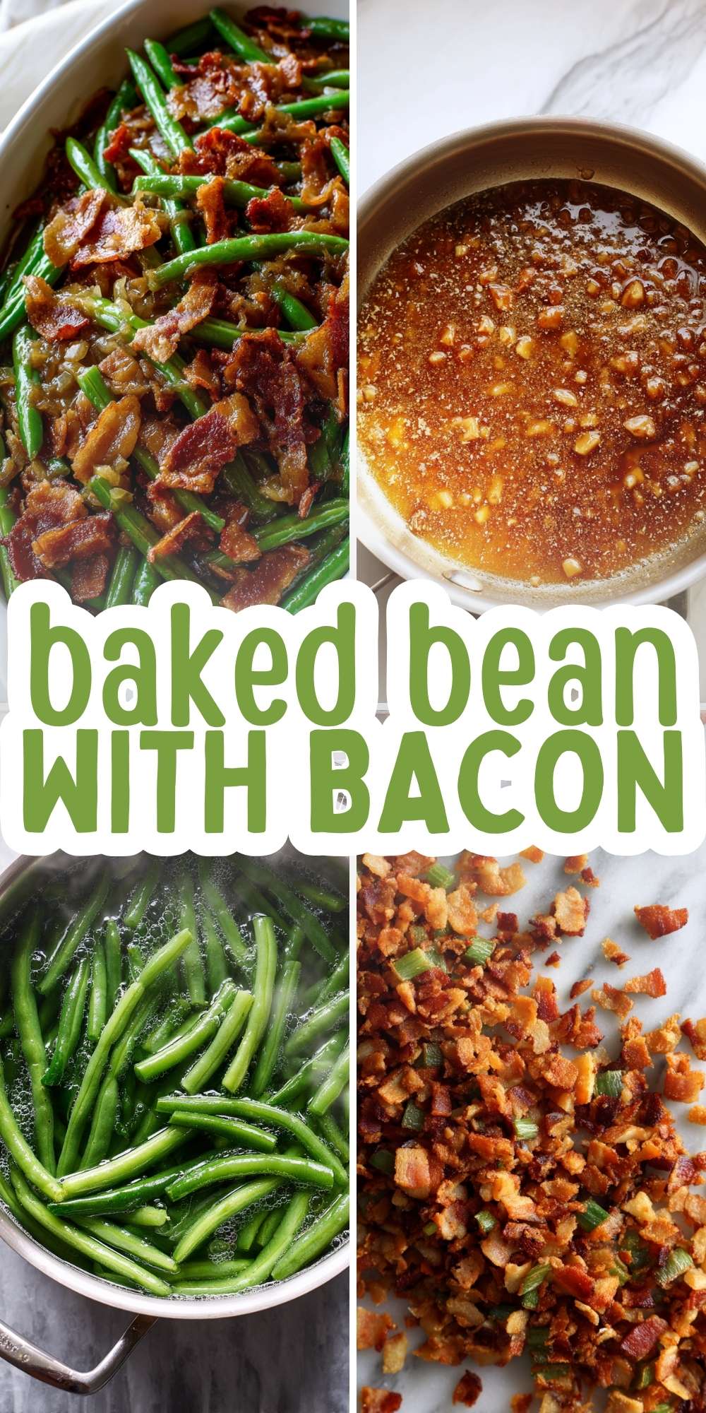 Green Bean Casserole With Bacon