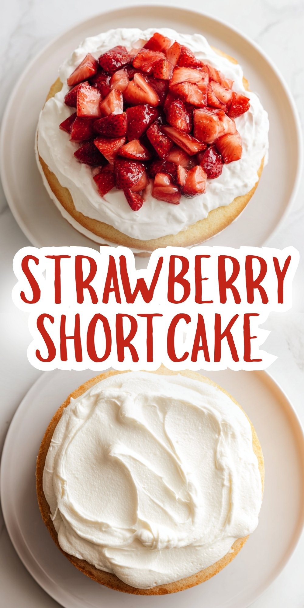 Strawberry Shortcake Cake