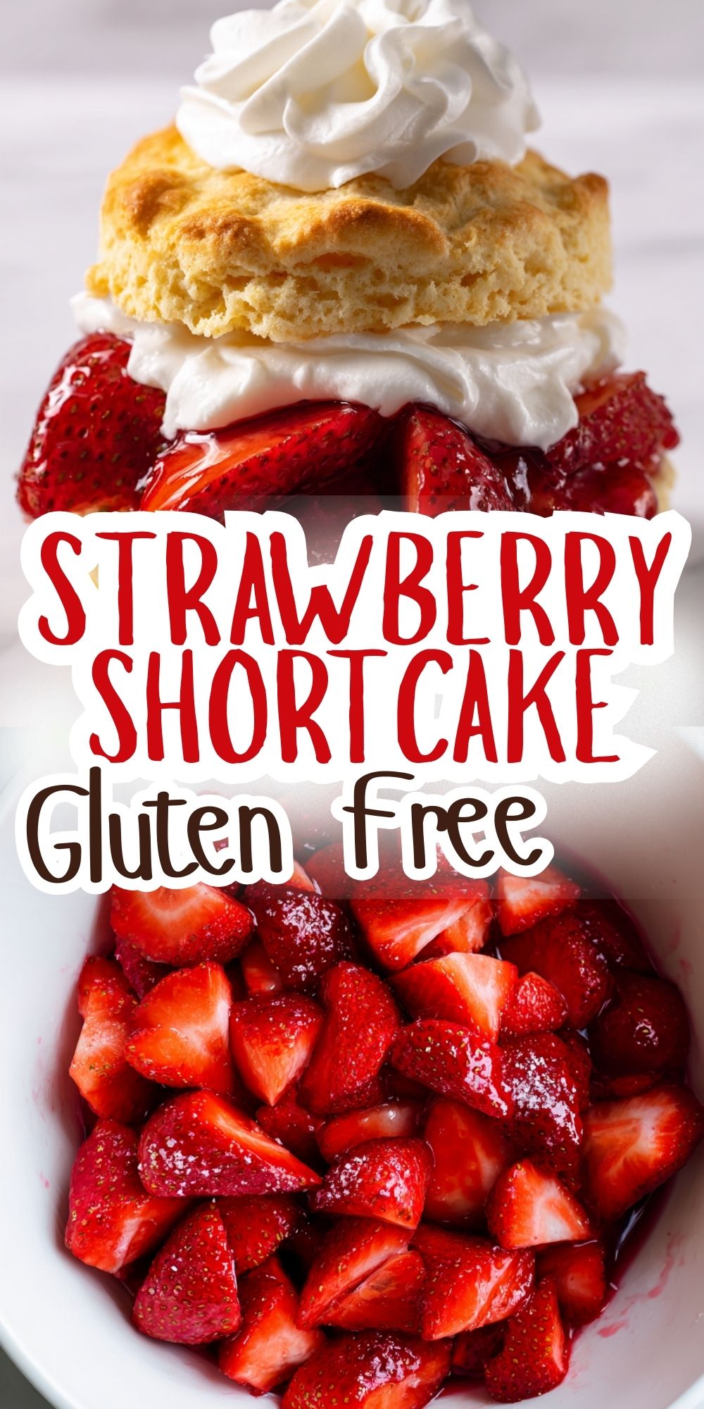 gluten free strawberry shortcake