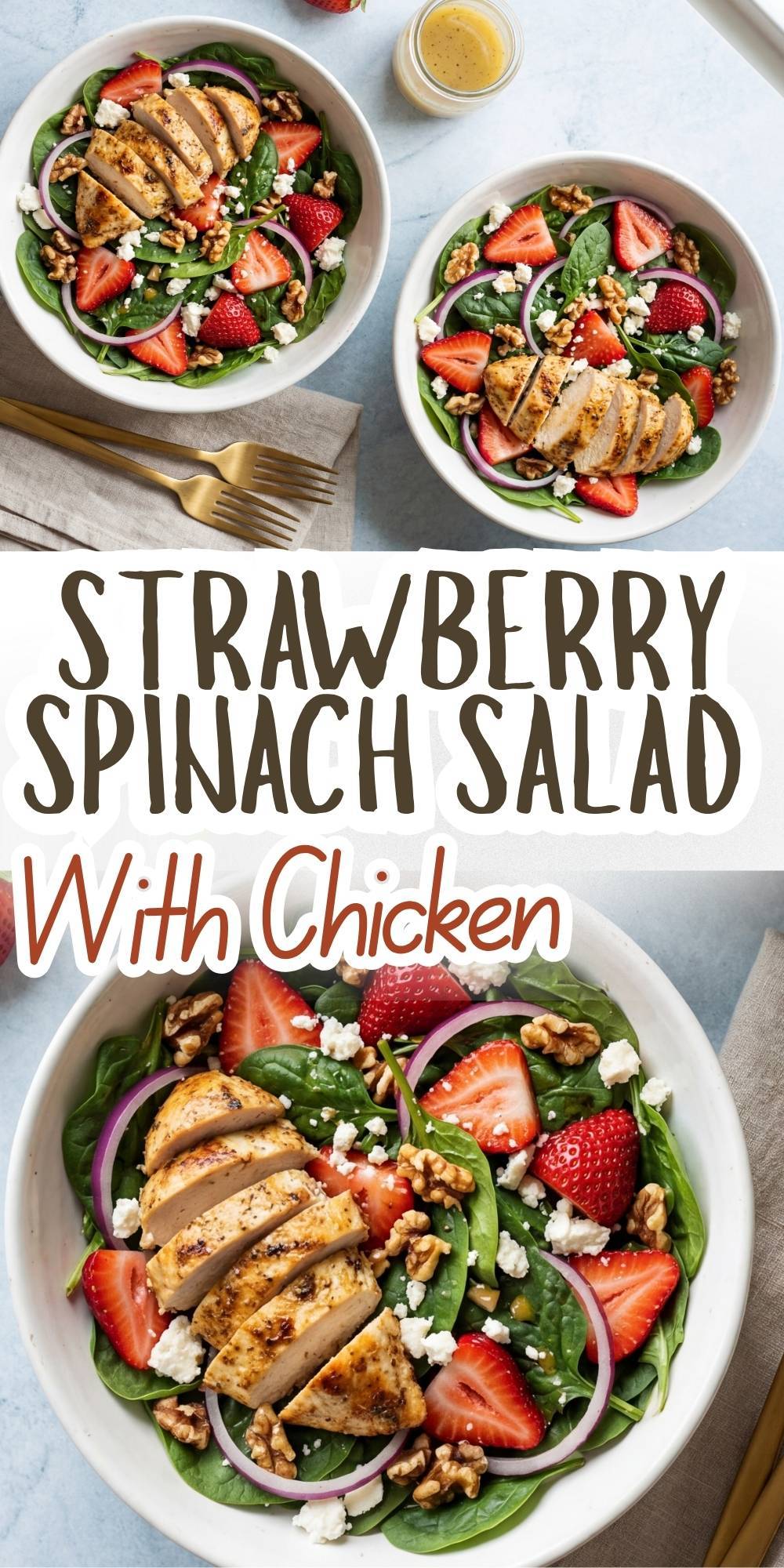 Strawberry Spinach Salad with Chicken
