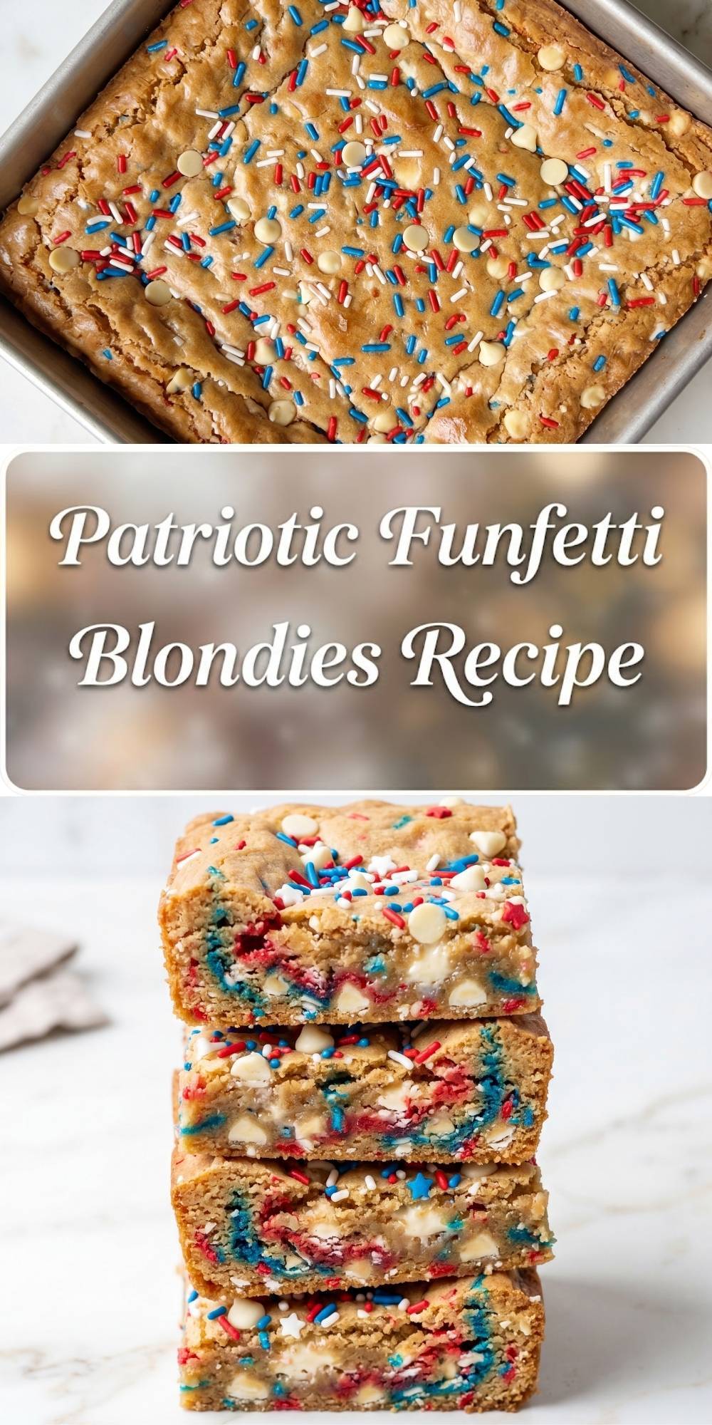 Patriotic Funfetti Blondies Recipe