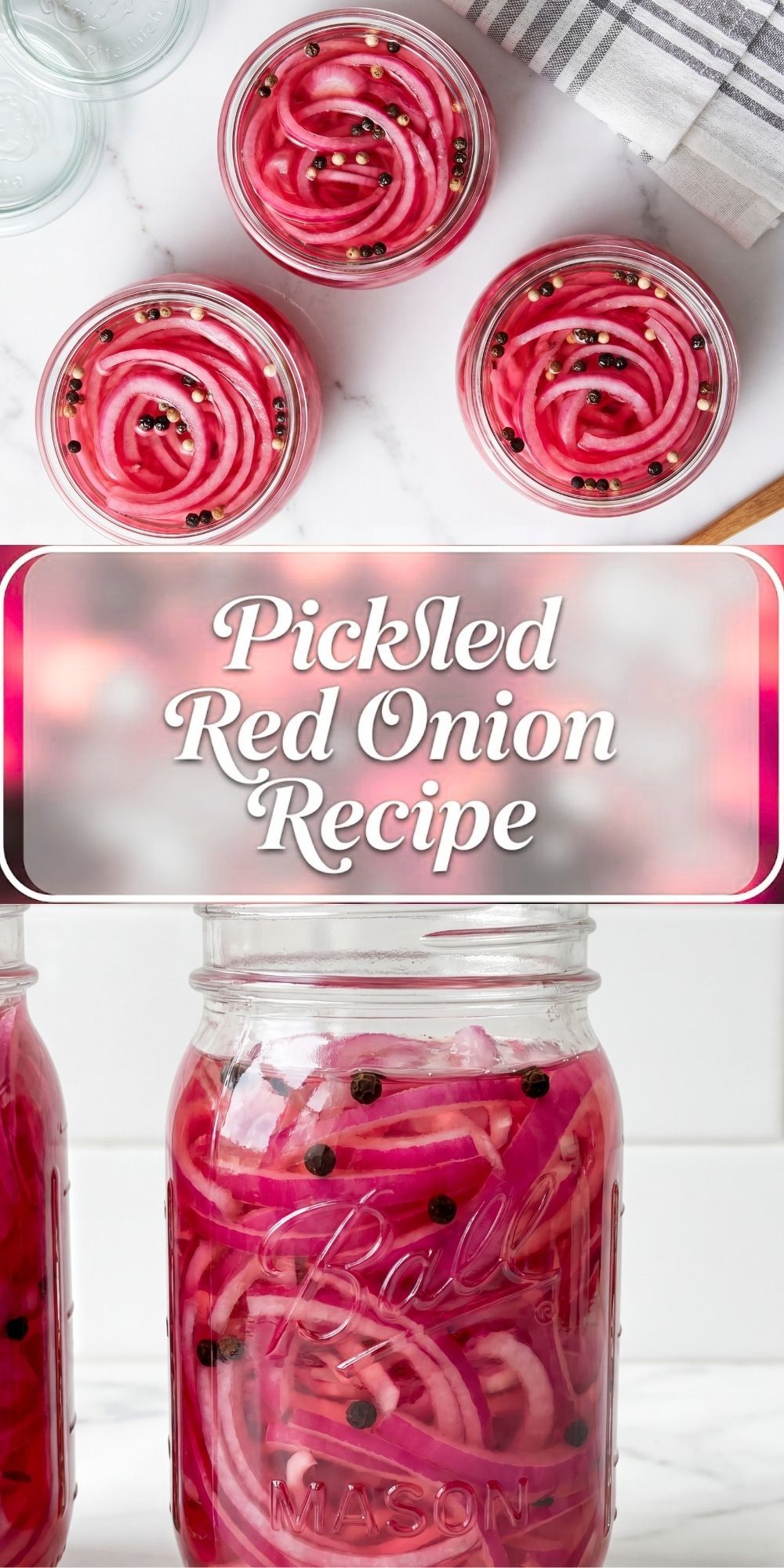 Graphic pin showing three top down jars and one side profile jar filled with bright pink pickled red onions and peppercorns.