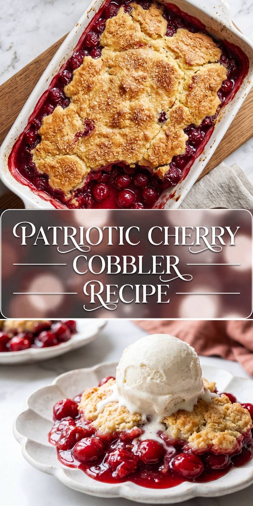 Patriotic Cherry Cobbler Recipe